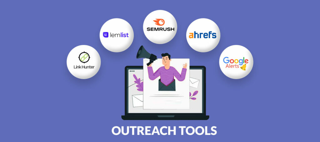 Blogger Outreach Tools & Software